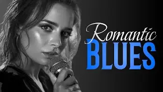 Romantic Blues Live &ndash; Soulful Love Songs for Your Night