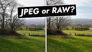 JPEG or RAW? - Does it Really Matter?