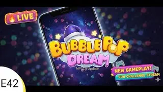 E42🔥 Bubble Pop Game 🎮 Live | New Bubble Pop Gameplay | Fun Challenge Stream | MPSCg Update 24.10.25