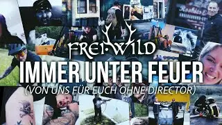 Frei.Wild - IMMER UNTER FEUER (Von uns f&uuml;r euch &ndash; ohne Director&rsquo;s Cut)