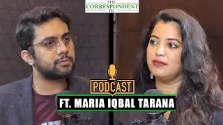 Fight for Kashmir, Activism & Politics | Podcast | Maria Iqbal Tarana | Faraz Saeed | TCP