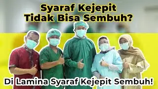 Syaraf Kejepit Tidak Bisa Sembuh? Di Lamina Syaraf Kejepit Sembuh!