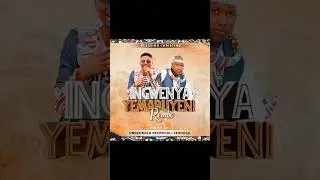 Blessing Christing - Ingwenya YeMabuyeni Remix (ft UNdzundza Neenkhali ZeBhosa)