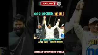 OG Part 2 Shoot Update #og #pawankalyan #shortsfeed #dcworld