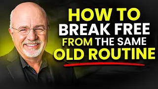 How to Break Free from the Same Old Routine