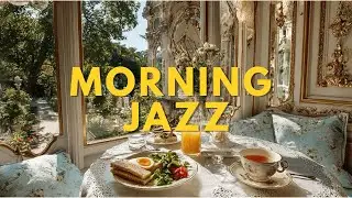 Morning Jazz Coffee Music ☕ Elegant Garden View Breakfast | Tea & Toast with Relaxing Jazz
