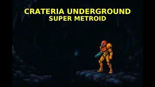 Crateria Underground - Super Metroid OST (Extended | Original Soundtrack)