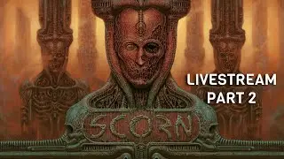 Live Part 2🔴SCORN PS5 #scorn