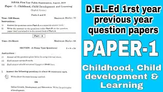 AP D.El.Ed english medium question papers || PAPER 1 || Childhood,child development and learning