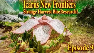 Icarus New Frontiers | Episode 9 | Strange Harvest Bio Research