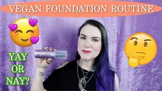 Urban Decay Makeup Foundation Tutorial | All Vegan Routine  | PHYRRA