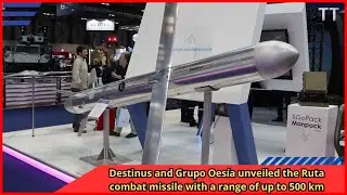 Destinus and Grupo Oes&iacute;a unveiled the Ruta combat missile with a range of up to 500 km