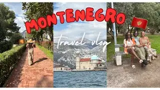 EXPLORE MONTENEGRO WITH ME  |  Visa-Free Trip (Kotor, Budva & Podgorica)