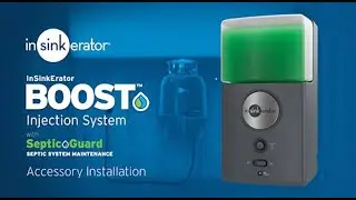 InSinkErator Boost&trade; Injection System with Septic Guard Product Installation