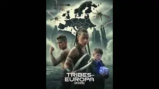⚔️ TRIBES OF EUROPA (2025)