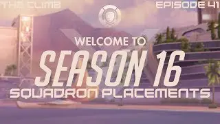 BEST of our Season 16 Placements! | Elite Gamers Multi Perspective Overwatch | The Climb: Episode 41