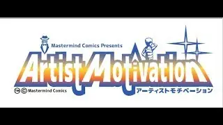 Artist Motivation Episode 1 | SunogDragon | MASTERMIND COMICS Podcast |