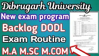 Dibrugarh University M.A M.SC M.COM Exam Program|Dodl Exam Routine 2023