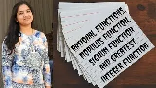 What are rational functions? Signum function | The greatest integer function
