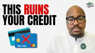 Avoid These Credit Card Mistakes at ALL Costs (Build Good to Great Credit)