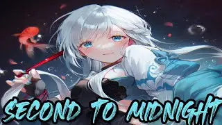Nightcore - A second to midnight (Lyrics)
