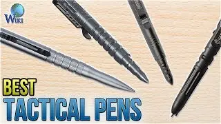 10 Best Tactical Pens 2018