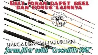 beli joran dapet reel sm bonus lainnya..