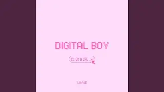 Digital Boy