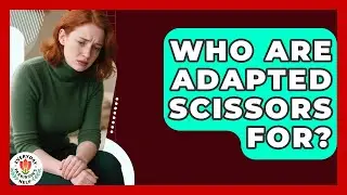 Who Are Adapted Scissors For? - Everyday Parkinsons Help