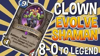 Clown Evolve Shaman IS THE BEST DECK ATM! | Hearthstone | Madness at the Darkmoonfaire |