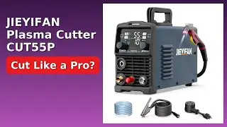 REVIEW (2025): JIEYIFAN Plasma Cutter CUT55P. ESSENTIAL details.