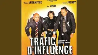Trafic d'influence (From 