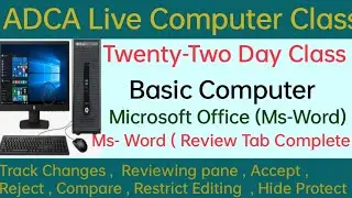 Twenty-Two Day In Computer Class | Live Class |Ms Word Review tab Complete | Track Change | Compare