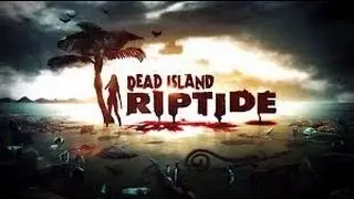 Dead Island Riptide Opening Cutscenes