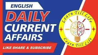 Daily Dose of Current Affairs | 12 November 2021 | Daily Current Affairs | Learn Till Life