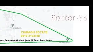 LERP - Lyari Expressway Resettlement Project, Sector 53 Taiser Town, Karachi