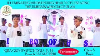 hum qadam hum zahen hum nawa dosto.Class 3 Boys Ki Shandar Performance | IQRA SCHOOL PTC