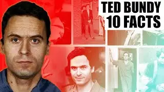 10 facts About Serial Killer - Ted Bundy