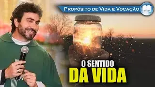 O que realmente d&aacute; sentido &agrave; sua vida , PADRE FABIO DE MELO