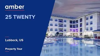 Property Tour | 25 Twenty, Lubbock | Student Accommodation in USA | amber