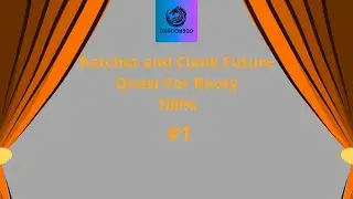 Ratchet & Clank Future: Quest for Booty 100% Part 1