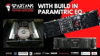 SPARTANS POWER AMPLIFIER WITH PARAMETRIC EQ