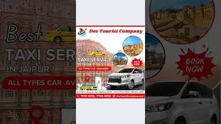 Dev tourist Company | Taxi Service in Jaipur | Cab Service in Jaipur | One Way Taxi Cab Service