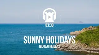 [Royalty Free Music] Sunny Holidays - Nicolai Heidlas