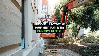 Commercial Painting - PPE for Interior Painting