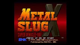Metal Slug X. [PlayStation]. 1LC. No Death. 60Fps.