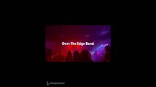 Over The Edge / Selinsgrove Pennsylvania Classic Rock Band