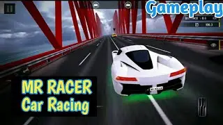 MR RACER : Car Racing Gameplay (Games Play kp)