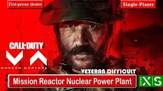 Call Of Duty Modern Warfare 3 - Third Mission Reactor Nuclear Power Plant (Veteran Difficult)