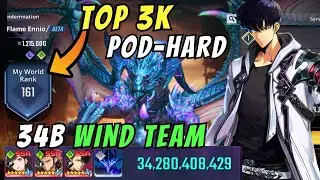 34 BILLION WIND TEAM HARD POD!!! | WORLD RANKINGS TOP 200? | SOLO LEVELING ARISE